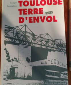 livre toulouse terre d'envol occasion