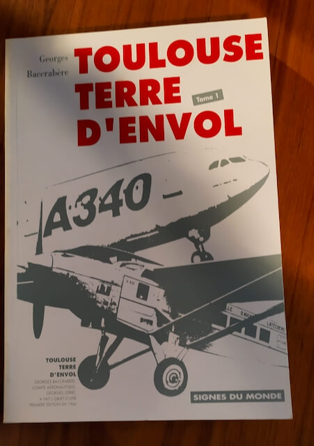 livre toulouse toulouse terre d'envol en deux volumes